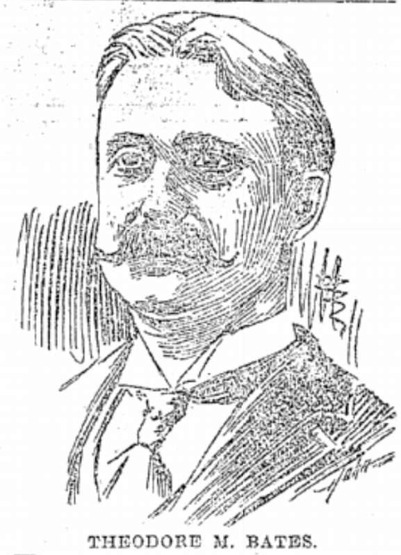 Theodore M. Bates, 1897